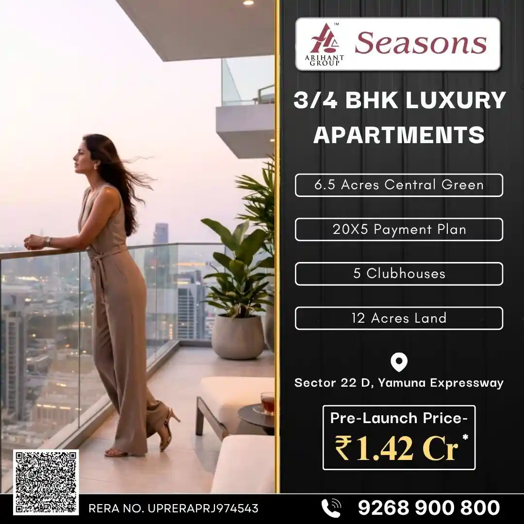 Arihant Seasons: Where Space, Serenity, and Smart Living Come Together blog
