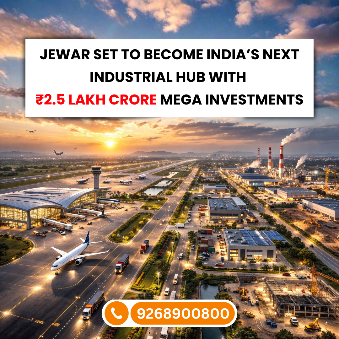Jewar Set to Become India’s Next Industrial Hub with ₹2.5 Lakh Crore Mega Investments media_CPM-3005251_blogs_BGID97_BLOG IMAGE (1)
